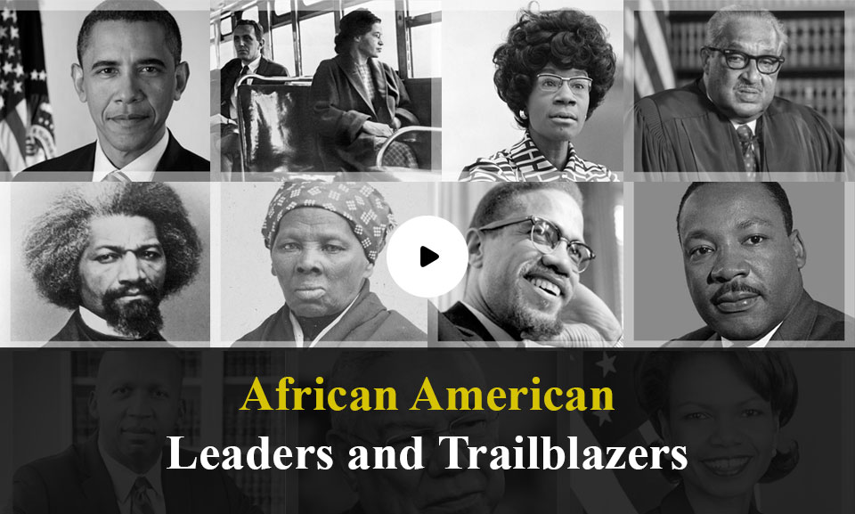 African American Leaders & Trailblazers